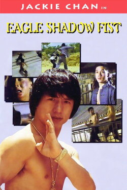 Eagle Shadow Fist (1973) Eagle Shadow Fist (1973)