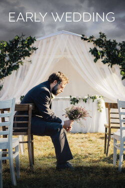 Early Wedding (2022) Early Wedding (2022)