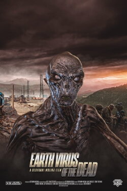 Earth Virus of the Dead (2022) Earth Virus of the Dead (2022)