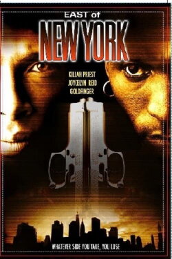 East of New York (2005) East of New York (2005)