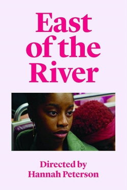 East of the River (2019)