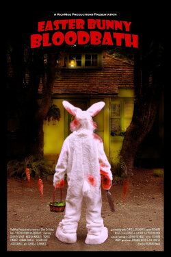 Easter Bunny Bloodbath (2011) Easter Bunny Bloodbath (2011)