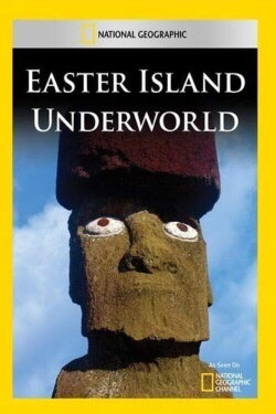 Easter Island Underworld (2009)