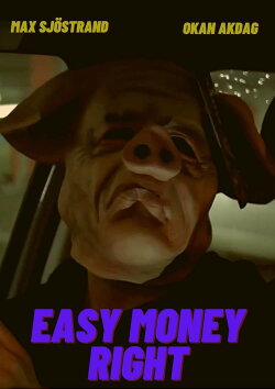 Easy Money Right (2019) Easy Money Right (2019)