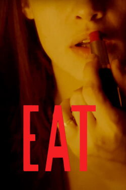Eat (2012) Eat (2012)