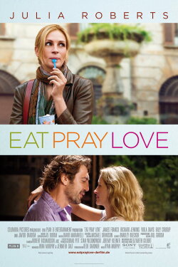 Eat Pray Love (2010) Eat Pray Love (2010)