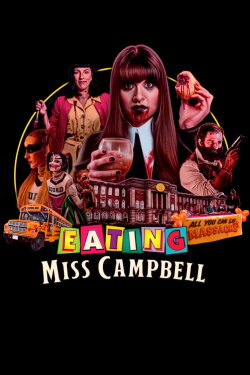 Eating Miss Campbell (2022) Eating Miss Campbell (2022)