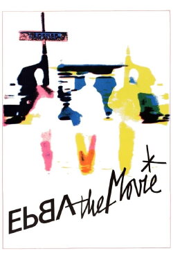 Ebba the Movie (1982) Ebba the Movie (1982)