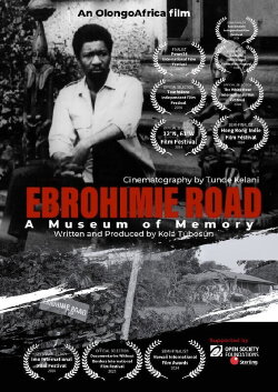 Ebrohimie Road: A Museum of Memory (2024)