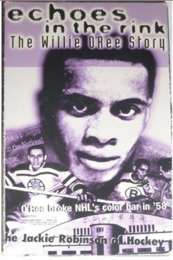 Echoes in the Rink: The Willie O'Ree Story (1998) Echoes in the Rink: The Willie O'Ree Story (1998)