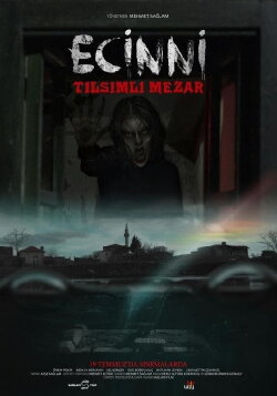 Ecinni: Tilsimli Mezar (2019) Ecinni: Tilsimli Mezar (2019)