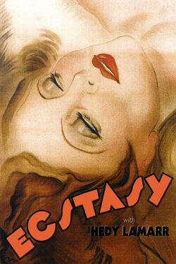 Ecstasy (1933) Ecstasy (1933)