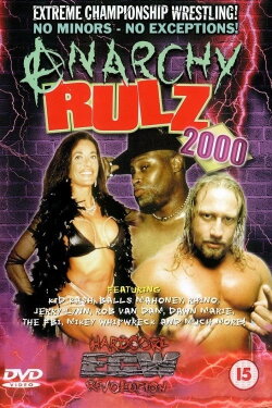 ECW Anarchy Rulz 2000 (2000) ECW Anarchy Rulz 2000 (2000)
