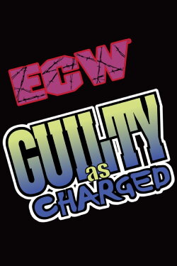 ECW Guilty as Charged 1999 (1999) ECW Guilty as Charged 1999 (1999)
