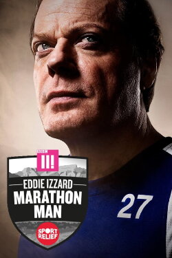 Eddie Izzard: Marathon Man for Sport Relief (2016) Eddie Izzard: Marathon Man for Sport Relief (2016)