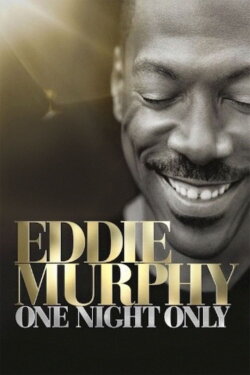 Eddie Murphy: One Night Only (2012) Eddie Murphy: One Night Only (2012)