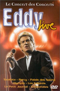 Eddy Live - Le Concert Des Concerts (2000)