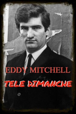 Eddy Mitchell - Télé Dimanche (1966)