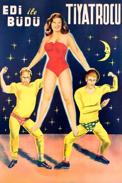 Edi İle Büdü Tiyatrocu (1952) Edi İle Büdü Tiyatrocu (1952)