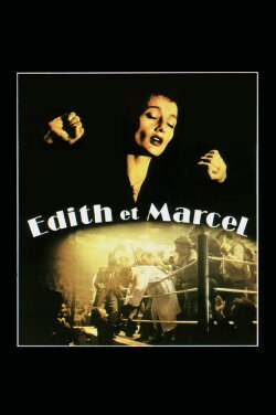 Edith and Marcel (1983) Edith and Marcel (1983)