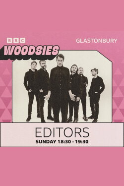 Editors: Glastonbury 2023 (2023) Editors: Glastonbury 2023 (2023)
