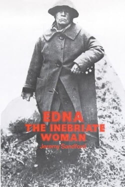 Edna: The Inebriate Woman (1971) Edna: The Inebriate Woman (1971)
