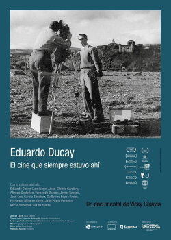 Eduardo Ducay: el cine que siempre estuvo ahí (2015) Eduardo Ducay: el cine que siempre estuvo ahí (2015)