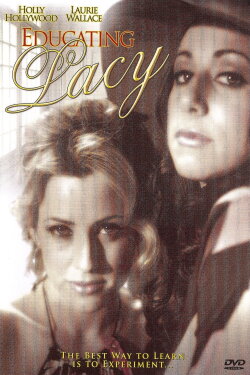 Educating Lacy (2006) Educating Lacy (2006)
