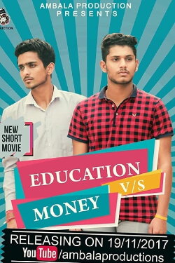 Education VS Money (2017) Education VS Money (2017)