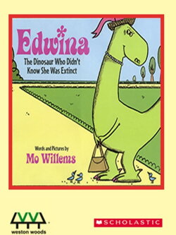 Edwina, the Dinosaur Who Didn't Know She Was Extinct (2011) Edwina, the Dinosaur Who Didn't Know She Was Extinct (2011)