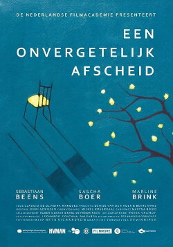 Een Onvergetelijk Afscheid (2017) Een Onvergetelijk Afscheid (2017)