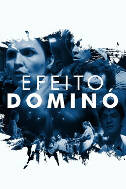 Efeito Dominó (2021) Efeito Dominó (2021)