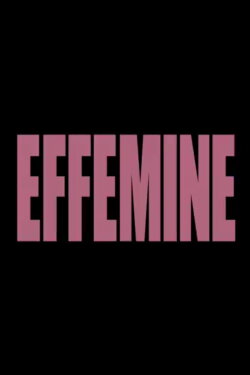 Efféminé (2017)