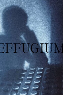 Effugium (2024) Effugium (2024)