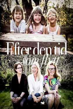 Efter den tid som flytt (2014) Efter den tid som flytt (2014)