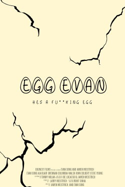 Egg Evan (2019) Egg Evan (2019)