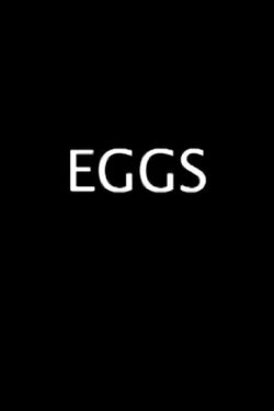 Eggs (2005)