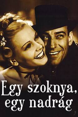 Egy szoknya, egy nadrág (1943) Egy szoknya, egy nadrág (1943)