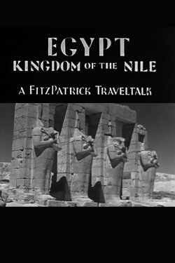 Egypt, Kingdom of the Nile (1934) Egypt, Kingdom of the Nile (1934)