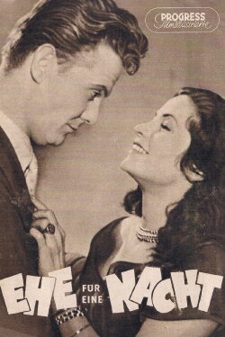 Ehe für eine Nacht (1953) Ehe für eine Nacht (1953)