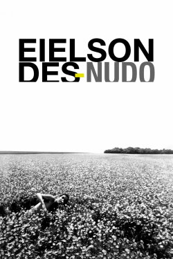 Eielson Des-nudo (2014) Eielson Des-nudo (2014)