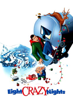 Eight Crazy Nights (2002) Eight Crazy Nights (2002)