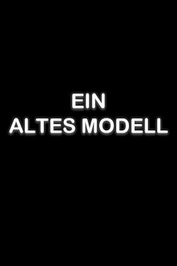 Ein altes Modell (1976) Ein altes Modell (1976)