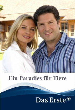Ein Paradies für Tiere (2005) Ein Paradies für Tiere (2005)
