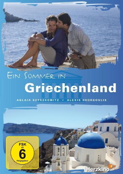 Ein Sommer in Griechenland (2015) Ein Sommer in Griechenland (2015)