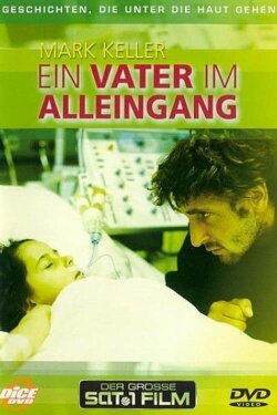 Ein Vater im Alleingang (1999) Ein Vater im Alleingang (1999)