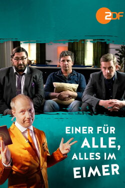 Einer für alle, alles im Eimer (2015) Einer für alle, alles im Eimer (2015)