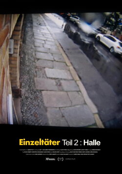 Einzeltäter - Teil 2: Halle (2023) Einzeltäter - Teil 2: Halle (2023)