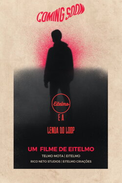 Eitelmo e a Lenda do Loop (2023) Eitelmo e a Lenda do Loop (2023)
