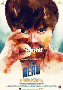 Ek Tha Hero (2016) Ek Tha Hero (2016)